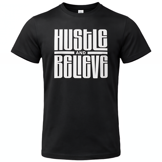 Men's T-Shirt "Hustle and Believe"