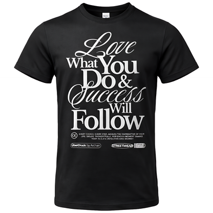 Herren T-Shirt "Love what you do"